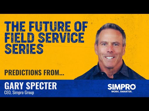 The Future of Field Service | Gary Specter - YouTube