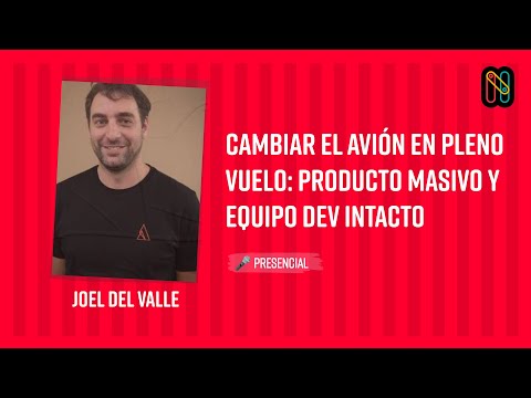 Cambiar el avión en pleno vuelo: producto masivo y equipo dev intacto