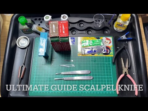 Introduction To The Scalpel Knife - Scale Modellers Guide To Model Knives