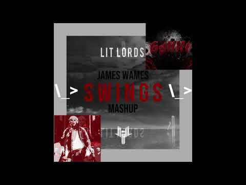 6ix9ine X Lit Lords - Gummo Swings [James Wames Mashup]