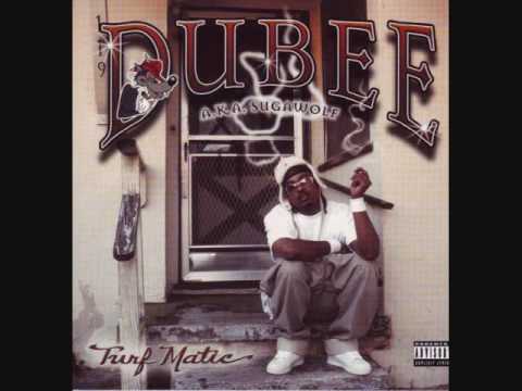Dubee AKA Sugawolf - Aye Bitch