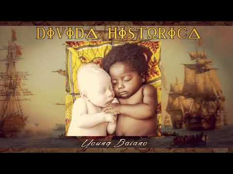 Young Baiano - Dívida Histórica