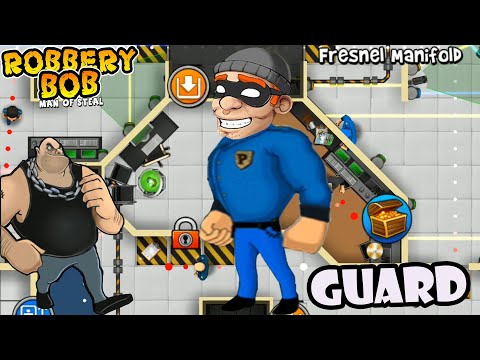 Robbery Bob 1 Use Blue Guard Suit - Part 21