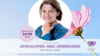 LIVE: Apocalipse: uma abordagem, por Deusa Samu
