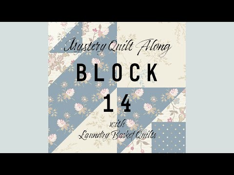 Quiltling Window  - Mystery Quilt 2020 Block 14