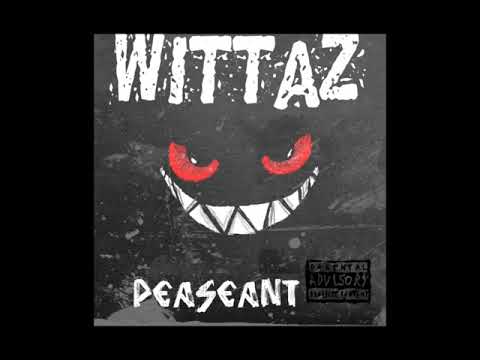 WittaZ-Peaseant Prod.Damien Alter