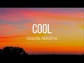 Gracie Abrams Cool Lyrics