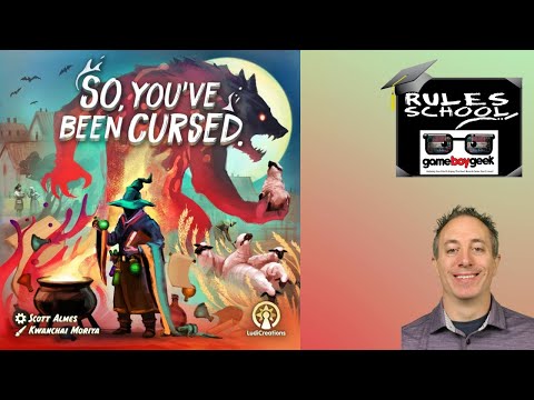 How to Play So You've Been Cursed (Rules School)