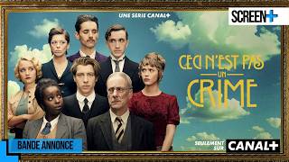 Ceci n'est pas un crime sur CANAL+