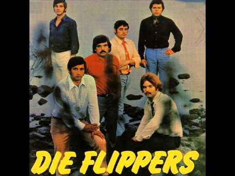 Die Flippers - Sha la la i love you