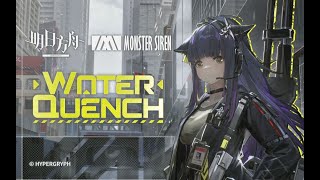《Arknights》OST [ Water Quench ] Jessica the Liberated / Come Catastrophes Or Wakes Of Vultures Theme