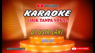 Download lagu Di Usir Laki - Wulan ( karaoke version ) Lirik tanpa vokal mp3 Download lagu Di Usir Laki - Wulan ( karaoke version ) Lirik tanpa vokal mp3