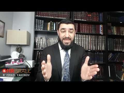 Rabbi Israel Yakobov -  All is Good - How to reach Positive Thinking