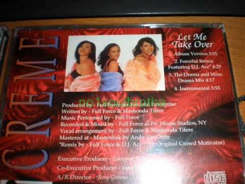 Creme "Let Me Take Over" (90's R&B)