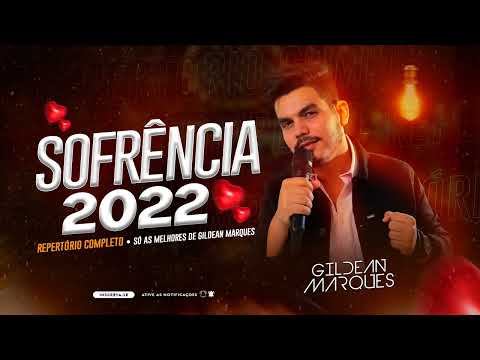 GILDEAN MARQUES - CD COMPLETO 2022 - REPERTÓRIO NOVO - Eu te esperarei