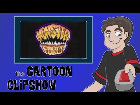 Cartoon Clipshow: 94 - Monster Force