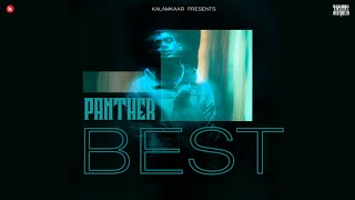 Download lagu BEST ( VIDEO) | PANTHER | PROD. BY NTZ | TAKEOFF THURSDAYS | KALAMKAAR mp3