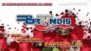 Grupo Bryndis💘🌹     &quot;Y Sus Mejores Exitos&quot;
