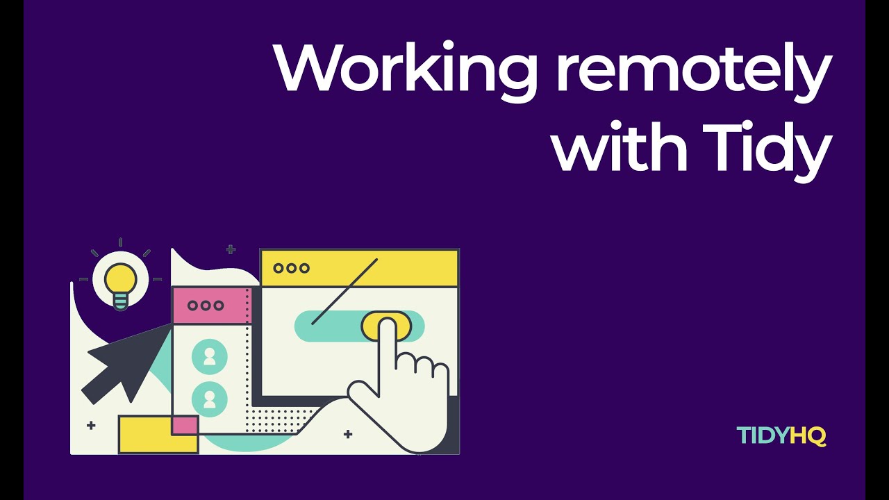 Webinar // Working Remotely with TidyHQ