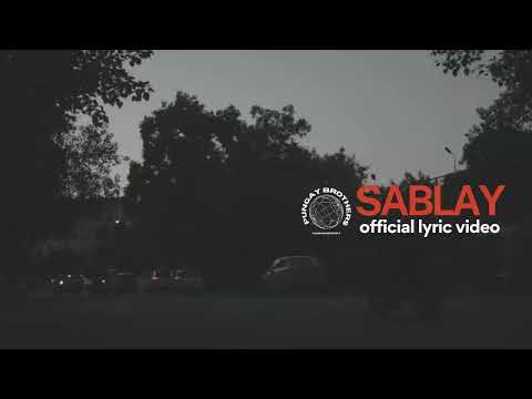 Bargs Kayumanggi & Bon Pungay - Sablay (Lyric Video)