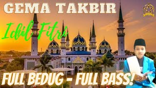 Download lagu GEMA TAKBIR - Full Bedug full bass - Suara sangat merdu mp3