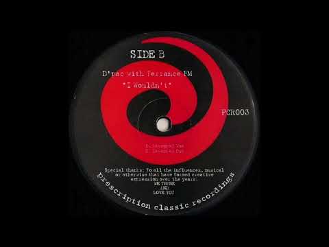 D'Pac With Terrance FM - I Wouldn't (Revamped Vox)