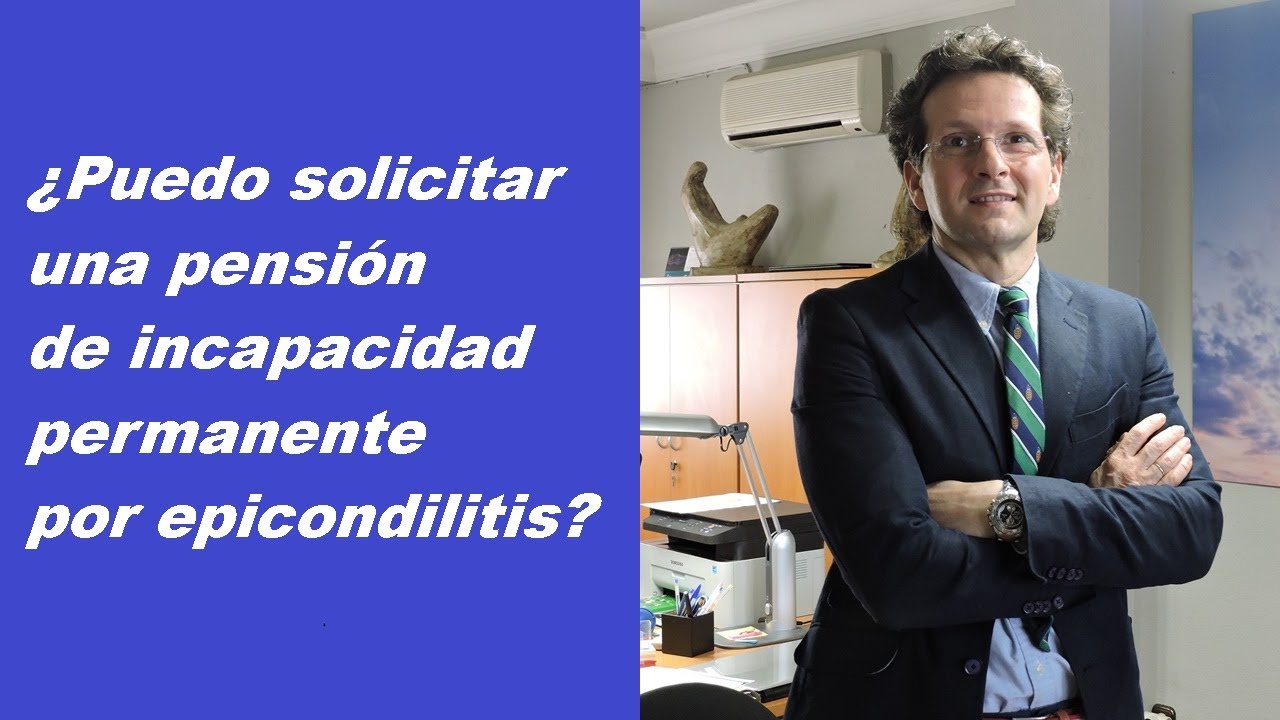 Watch incapacidad permanente por epicondilitis Now incapacidad permanente por epicondilitis