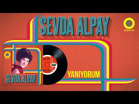 Sevda Alpay - Yanıyorum - ( Bahçe Duvarından Aştım) Official Audio