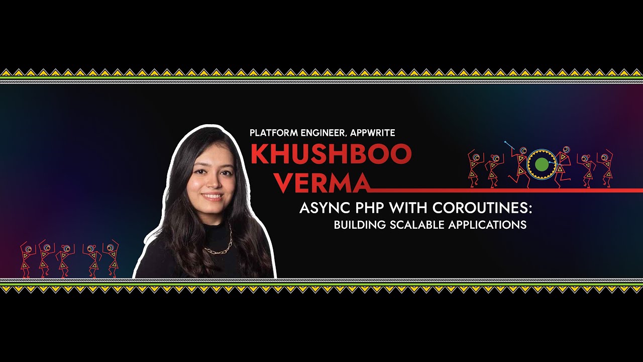 Async PHP with Coroutines: Building Scalable Apps | Khushboo Verma | Laracon India 2025