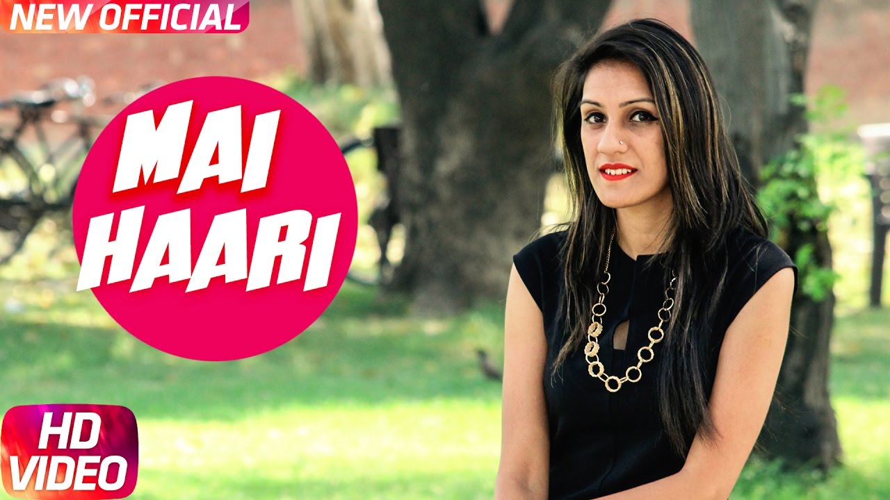Mai Haari Lyrics  | Punjabi | Ashita Dutt | Rick HRT