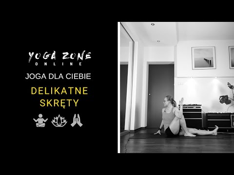 Joga dla Ciebie - delikatne skręty w pozycji siedzącej i leżącej
