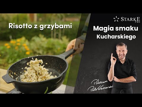 Risotto z grzybami - Magia smaku Kucharskiego odc. 52