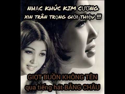 Thể hiện bởi Băng Châu (trước 75)