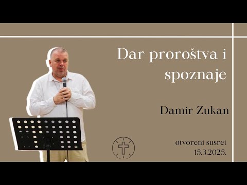 Dar proroštva i spoznaje | Damir Zukan
