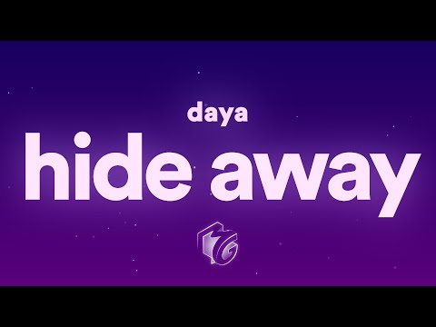 Daya‬ - Hide Away (Lyrics)