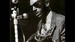 when i lay my burden down ........Fred McDowell