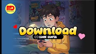 Download lagu DOWNLOAD (Link Hati) -   / Audio (Lagu Naksir Tapi Lemot) mp3