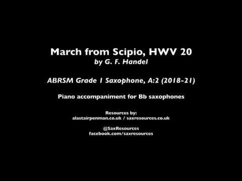 March from Scipio, HWV 20 by Handel. Accompaniment for Bb saxophones. (ABRSM Grade 1 Saxophone)