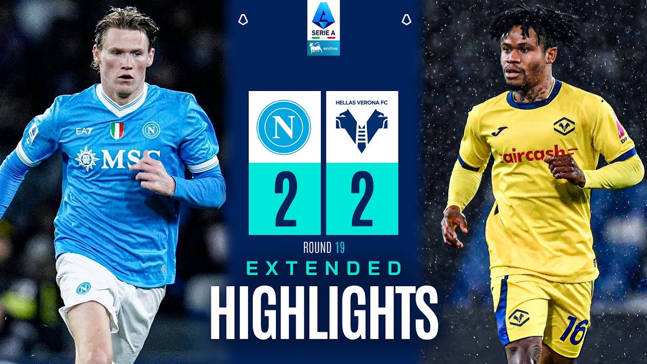 NAPOLI-VERONA 2-2 | EXTENDED HIGHLIGHTS | SERIE A 2025/26