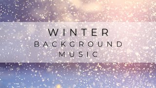 Winter - Cinematic Background Music