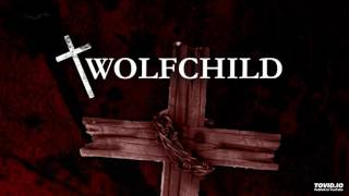 Wolfchild - 123 Amen (And Fuck Your Amen) (Feat. Viscera Drip)