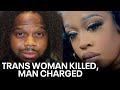 Milwaukee Transgender Woman Killed Man Charged Released From Jail Days Before FOX6 News Milwaukee
