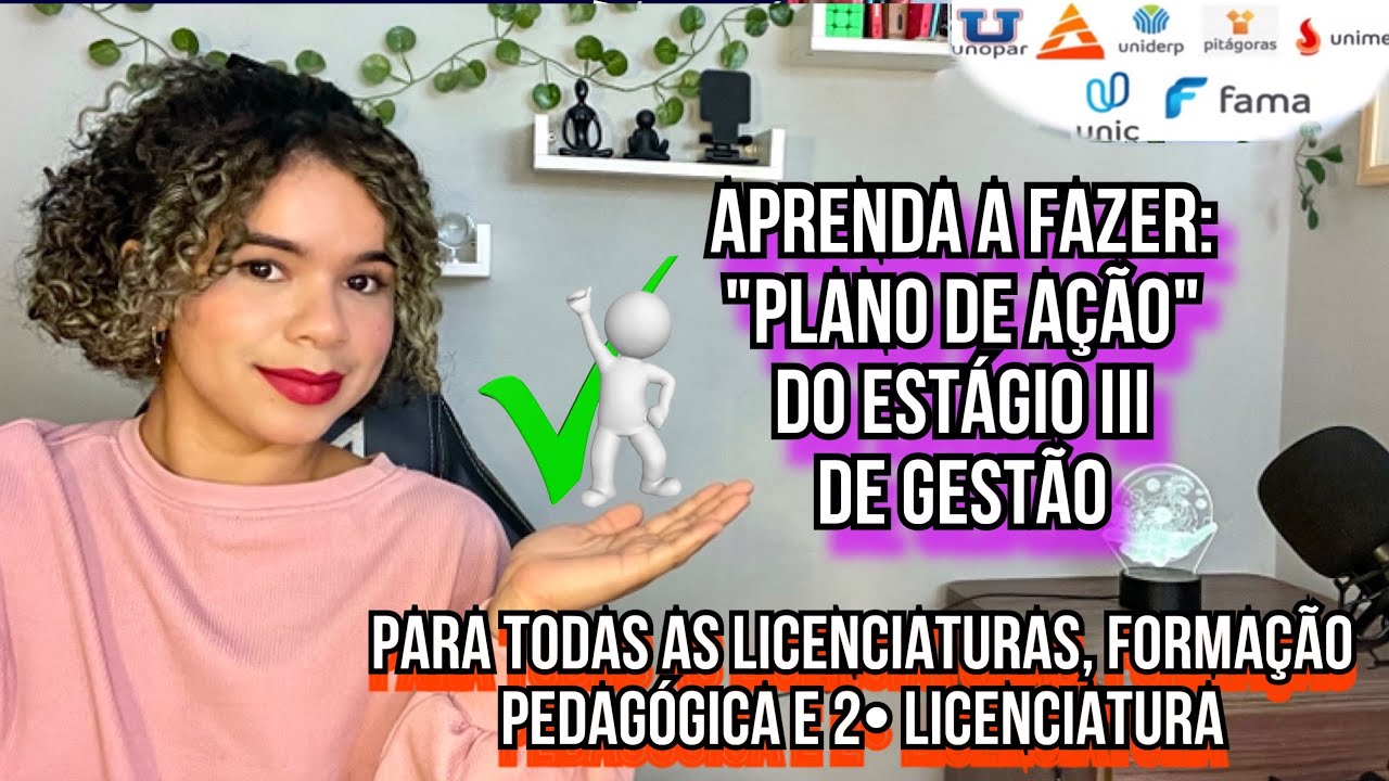 Como fazer o plano de ação do estágio III - para todos os cursos! #estágio #gestão #licenciatura #fy