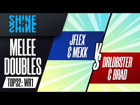 Jflex/Mekk vs DrLobster/Brad - Top 32 WR1: Melee Doubles - Shine 2022