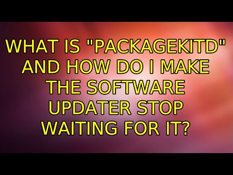 What is "packagekitd" and how do I make the Software Updater stop waiting for it?