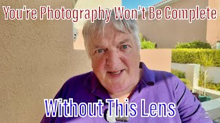 Buy This Lens | Are You Sure You’re Photography Will Be Better?