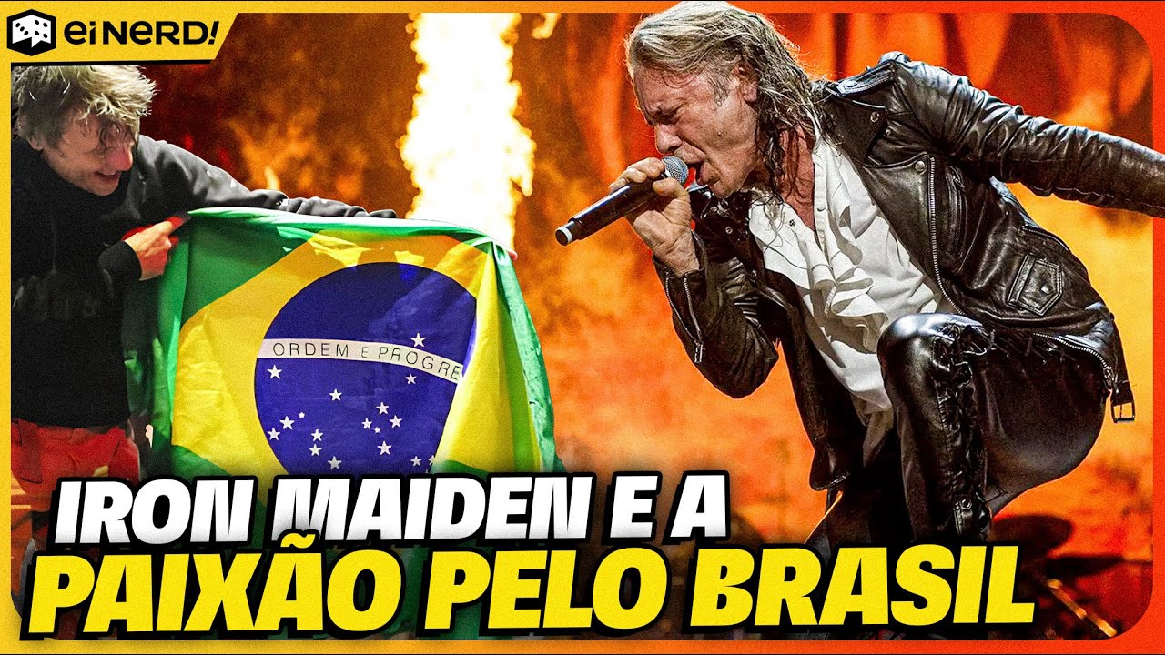 IRON MAIDEN E O BRASIL: UMA HISTÓRIA DE AMOR!
