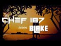 Chef 187 ft Blake - Nobody (Lyrics)