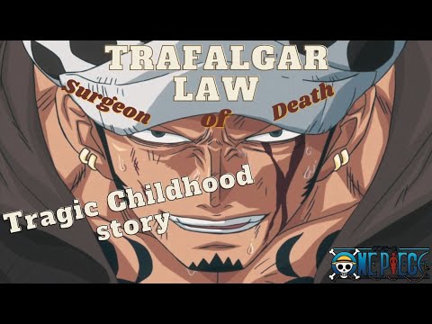 Trafalgar Law | Tragic Childhood story | A boy from the white town in One Piece