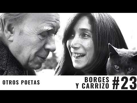 #23 Acerca De Otros Poetas | Borges entrevista Carrizo (Remasterizado)